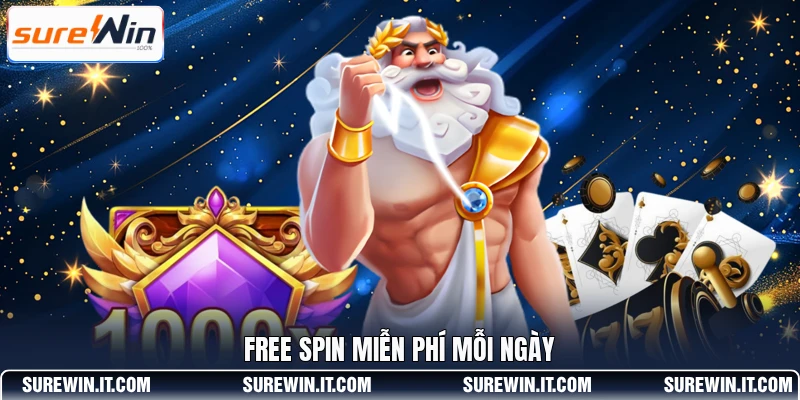 Free spin miễn phí mỗi ngày