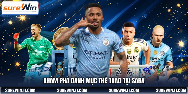 Khám phá danh mục thể thao tại SABA